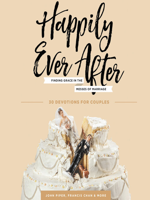 Title details for Happily Ever After by John Piper - Available